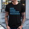 Hope Power Friendship Providence_T-Shirt